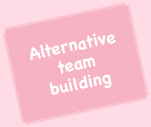 Alternative Team Building